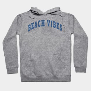 Beach Vibes Capital Hoodie